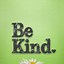 Image result for Be Kind iPhone Wallpaper