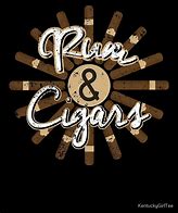 Image result for Romantic Rum and Cigar Photo