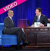 Image result for Barack Obama On Jimmy Fallon Show