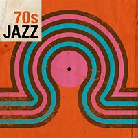 Image result for List of 70s Jazz Groups