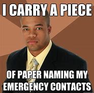 Image result for Emergency Contact Meme