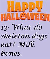 Image result for Halloween Funny Skeleton Jokes