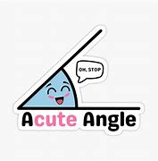 Image result for Acute Angle Joke