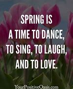 Image result for Quotes About Spring Weekends