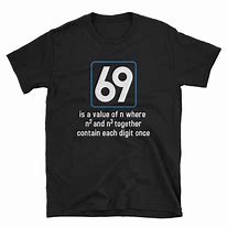 Image result for T-Shirt Saying I Love 69