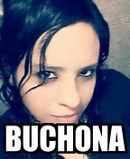 Image result for Buchona Meme