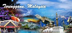 Image result for Visit Terengganu