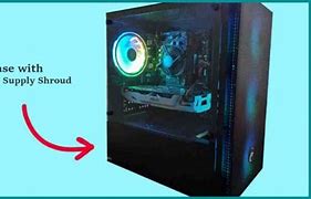 Image result for Power Supply Shroud