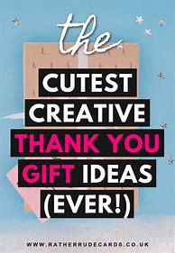 Image result for Easy Homemade Thank You Gifts