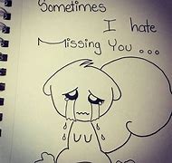 Image result for Drawings for I Miss You