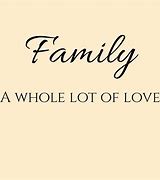 Image result for Pretty Family Quotes