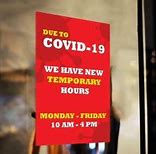 Image result for Temporary Hours Sign