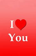 Image result for I Love You