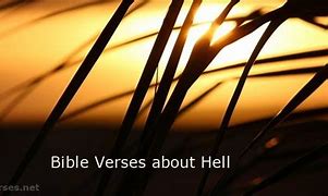 Image result for Scriptures On Hell