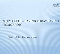 Image result for Saving Stem Cells