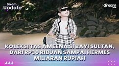 Koleksi Tas Ameena si Bayi Sultan, dari 30 Ribuan sampai Hermes Miliaran Rupiah