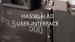 X1D II: Hasselblad User Interface