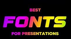 Best Fonts for Powerpoint Presentations