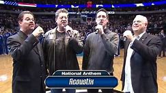 ACOUSTIX National Anthem in Dallas...A rare EVENT!