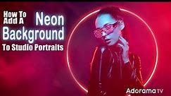 How to Create Neon Background Effects in Your Studio Portraits