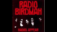 Radio Birdman ‎– Radios Appear (FULL ALBUM 1977)