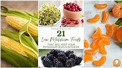 21 Low Potassium Foods That Will Keep Your Potassium Levels in Check | Food For Net