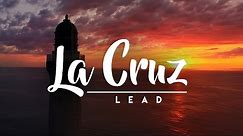 La Cruz - LEAD (Letra)