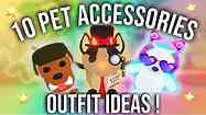 10 PET OUTFIT & ACCESSORIES IDEAS In Adopt Me!!! | SunsetSafari