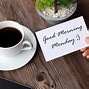 Image result for good morning images