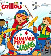 Image result for Caillou Sings