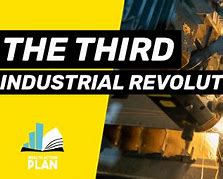 Image result for 3rd Industrial Revolution