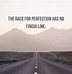 Image result for Perfection Quotes Two Kinds