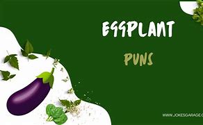 Image result for Eggplant Jokes