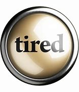 Image result for Tired Word Art