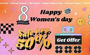 Image result for Publicidad De Feliz DIA De La Mujer