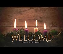 Image result for Advent Joy Welcome to Worship