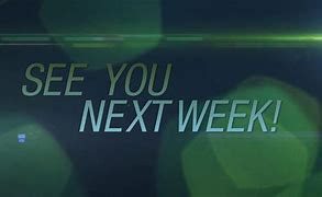 Image result for See You Next Week Clip Art