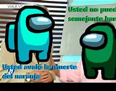 Image result for Among Us Memes Spanish