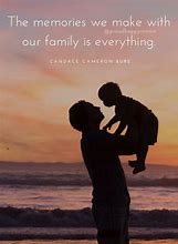 Image result for Short Family Quotes and Sayings