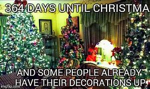 Image result for 6 Days until Christmas Meme