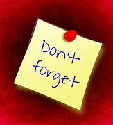 Image result for Don't Forget Wallpaper