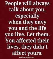 Image result for People Will Talk Quotes