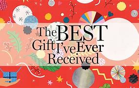 Image result for The Best Gift Ever