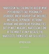 Image result for Quotes About Narcissism