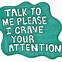 Image result for Please Talk to Me Quotes