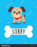 Image result for Sorry Dog Face