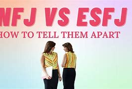 Image result for Esfj X ENFJ