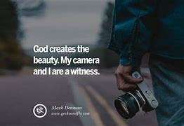 Image result for Famous Quotes About Photography