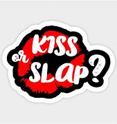 Image result for Kiss of Slap Kids