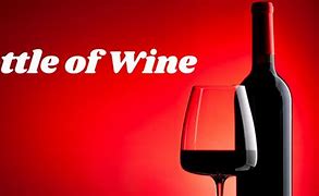 Image result for Bottle Og Wine With